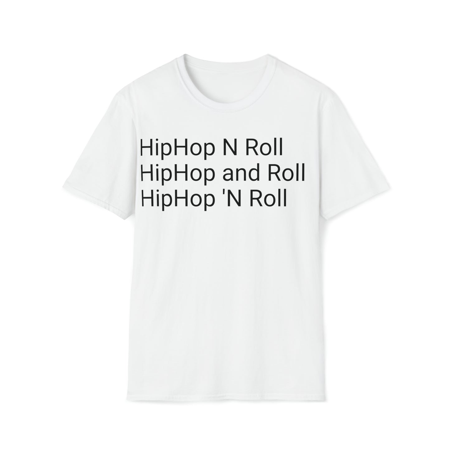 WHITE HIPHOP N ROLL HIPHOP AND ROLL HIPHOP 'N ROLL Tee